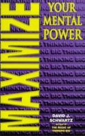 Maximize Your Mental Power 0346122945 Book Cover