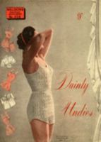 Dainty Undies -- Vintage Knitted Panties, Camiknickers and Underwear Pattern Book 1934268232 Book Cover