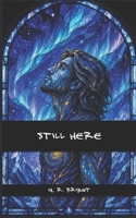Still Here (Parcae: Ragnarok) B0FMJCBP29 Book Cover
