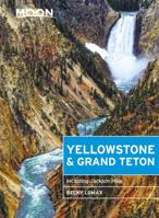 Moon Yellowstone & Grand Teton 1631219928 Book Cover
