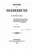Histoire Du Sonderbund; Volume 2 1017992150 Book Cover