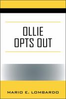 Ollie Opts Out 1977231144 Book Cover