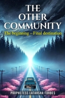 The other community: the beginning final destination 1541006593 Book Cover