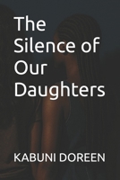 The Silence of Our Daughters B0FJLCCJSN Book Cover