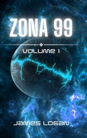 Zona 99 Volume 1: Racconti di fantascienza B0CC7M4115 Book Cover