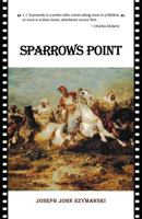 Sparrows Point 1469765926 Book Cover