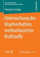 Untersuchung Des Klopfverhaltens Methanbasierter Kraftstoffe 3658202041 Book Cover