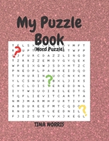 My Puzzle Book: Word Puzzle B0BGSHQQ5T Book Cover