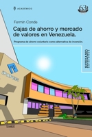 CAJAS DE AHORRO Y MERCADO DE VALORES EN VENEZUELA: PROGRAMA DE AHORRO VOLUNTARIO COMO ALTERNATIVA DE INVERSIÓN (PAV) (Spanish Edition) B0FN6WTKH7 Book Cover