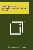 1001 Questions Answered about Earth Science 1258238888 Book Cover