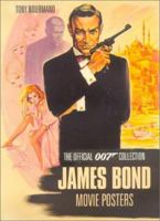 James Bond Movie Posters: The Official 007 Collection 0811836258 Book Cover