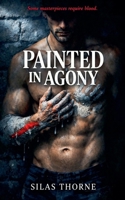 Painted in Agony (The Obsession Cycle) B0GVVN94KZ Book Cover