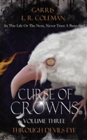 Curse of Crowns Through Devils Eye B0CJLML6BH Book Cover