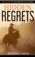 Hidden Regrets 0986134848 Book Cover