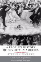 A People's History of Poverty in America (New Press People's Histories) 1565849345 Book Cover