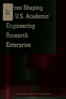 Forces Shaping the U.S. Academic Engineering Research Enterprise 030905284X Book Cover