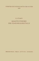 Quantentheorie Der Ionenrealkristalle 3642880177 Book Cover