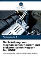 Nachrüstung von mechanischen Reglern mit elektronischen Reglern für HDDE: Untersuchung von Technologien von Bs-iii bis Bs-iv 6203674478 Book Cover