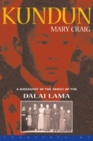 Kundun: A Biography of the Family of the Dalai Lama 1887178910 Book Cover