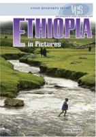 Ethiopia in Pictures (Visual Geography. Second Series) 0822511703 Book Cover