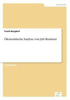 Okonomische Analyse Von Job Rotation 3838625676 Book Cover