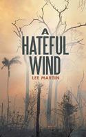 A Hateful Wind 1462014283 Book Cover