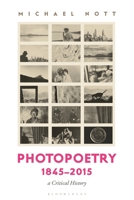 Photopoetry 1845-2015: A Critical History 150138872X Book Cover