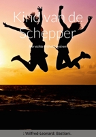 Kind van de Schepper 9083121763 Book Cover