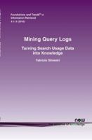 Mining Query Logs 1601982828 Book Cover