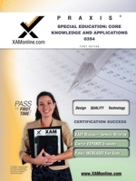 Praxis Special Education: Core Knowledge and Applications 0354 Teacher Certification Test Prep Study Guide 1607870738 Book Cover