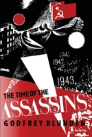 The Time of The Assassins 1966916027 Book Cover