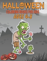 HALLOWEEN COLORING BOOK FOR KIDS AGES 4-8: A Spooky Coloring Book For Creative Children B09DMW31BG Book Cover