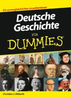 Deutsche Geschichte Fur Dummies 3527703225 Book Cover