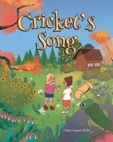 Cricket's Song 1662421079 Book Cover