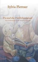 Pia Und Das Teddybarenland 3734519489 Book Cover