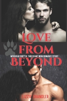 Love from Beyond: Werebear Shifter Threesome MFM Romance Story B0BKSGFNYT Book Cover