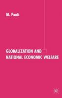 Globalization and National Economic Welfare 0333772830 Book Cover