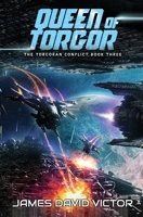 Queen of Torgor: A Space Opera Series B0B672945T Book Cover