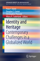 Identity and Heritage: Contemporary Challenges in a Globalized World 3319096885 Book Cover