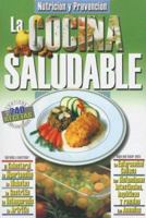 Cocina Saludable/ Healthy Cooking: Nutricion Y Prevencion 9974795796 Book Cover