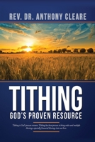 Tithing: God's Proven Resource 1662815298 Book Cover