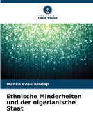 Ethnische Minderheiten und der nigerianische Staat (German Edition) 6202222840 Book Cover