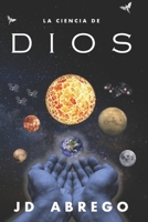 La Ciencia de Dios B08L6ML4K5 Book Cover