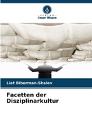 Facetten der Disziplinarkultur (German Edition) 6202418222 Book Cover