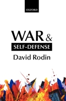 War and Self-Defense 0199275416 Book Cover