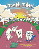 Tooth Tales B0FLMT4CR4 Book Cover