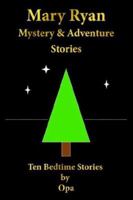 Mary Ryan Mystery And Adventure Storie 1425940102 Book Cover