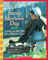 Sarah Morton's Day: A Day in the Life of a Pilgrim Girl 0590426354 Book Cover