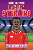 Raheem Sterling: Red Lightning 1784186465 Book Cover