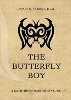 The Butterfly Boy 1946005029 Book Cover